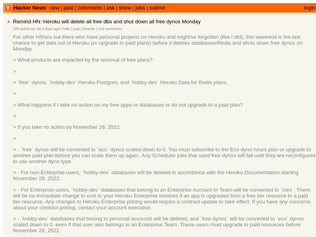 Preview of 'Remind HN: Heroku will delete all free dbs and shut down all free dynos Monday'