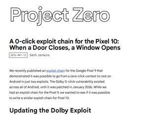 Preview of 'A 0-click exploit chain for the Pixel 10'