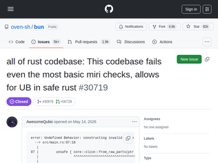 Preview of 'Bun Rust rewrite: "codebase fails basic miri checks, allows for UB in safe rust"'