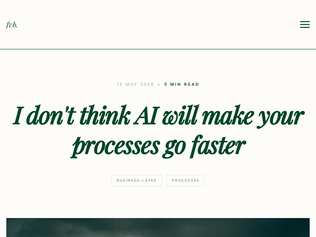 Preview of 'I don't think AI will make your processes go faster'