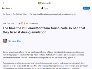 Preview of 'The time the x86 emulator team found code so bad they fixed it during emulation'