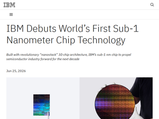 Preview of 'IBM debuts sub-1 nanometer chip technology'