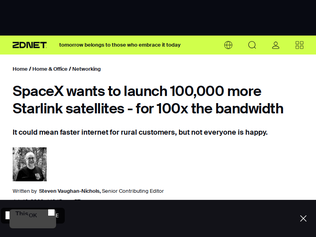 Preview of 'SpaceX wants to launch 100k more Starlink satellites for 100x the bandwidth'
