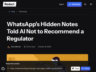 Preview of 'WhatsApp's help pages hid LLM instructions: dont recommend a regulator'
