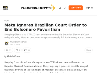 Preview of 'Meta Ignores Brazilian Court Order to End Bolsonaro Favoritism'